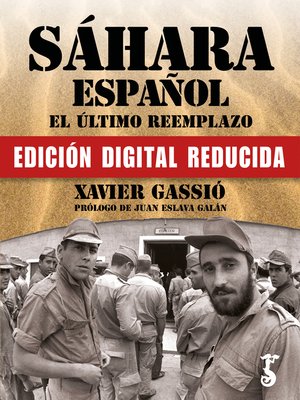 cover image of Sáhara español. El último reemplazo.